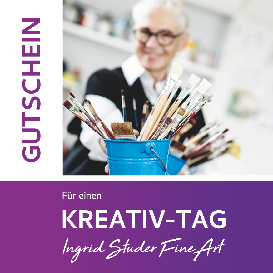 Gutschein für Kreativtag bei Ingrid Studer Fineart Gutschein für Kreativtag bei Ingrid Studer Fineart